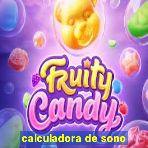 calculadora de sono